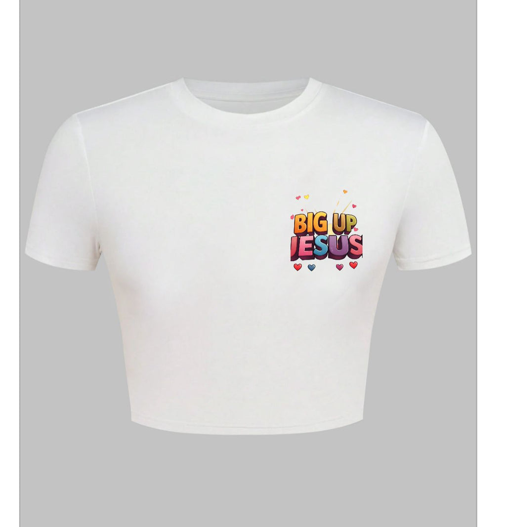 Big Up Jesus crop top
